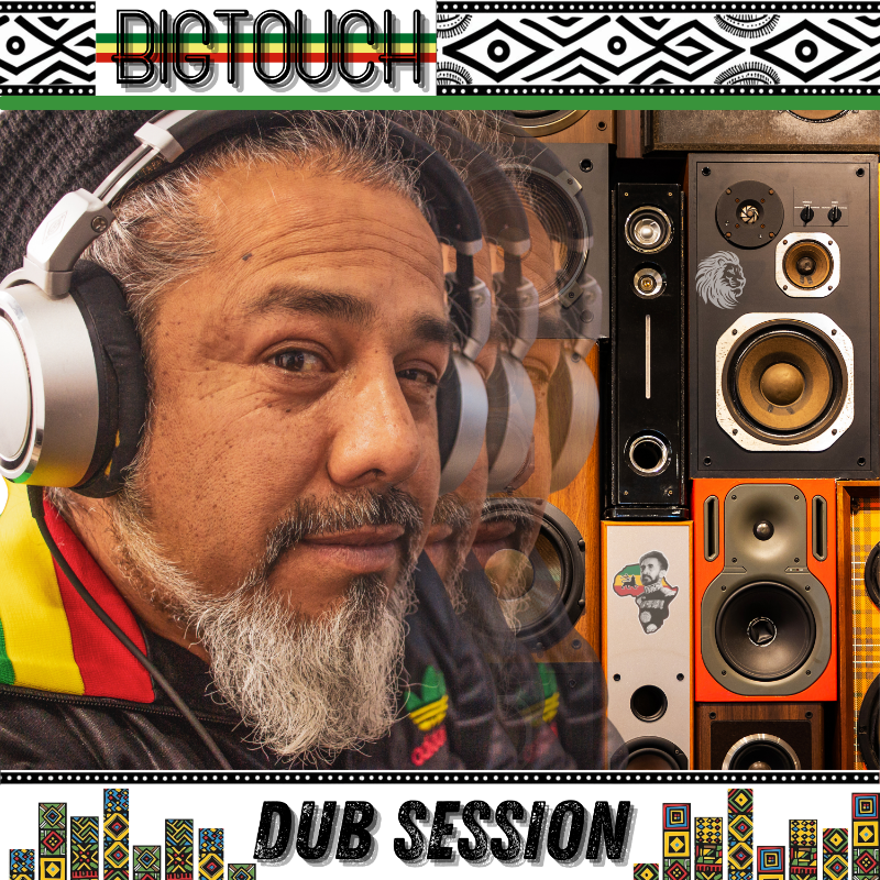 Bigtouch lanzó Dub Session el Día de Rastafari